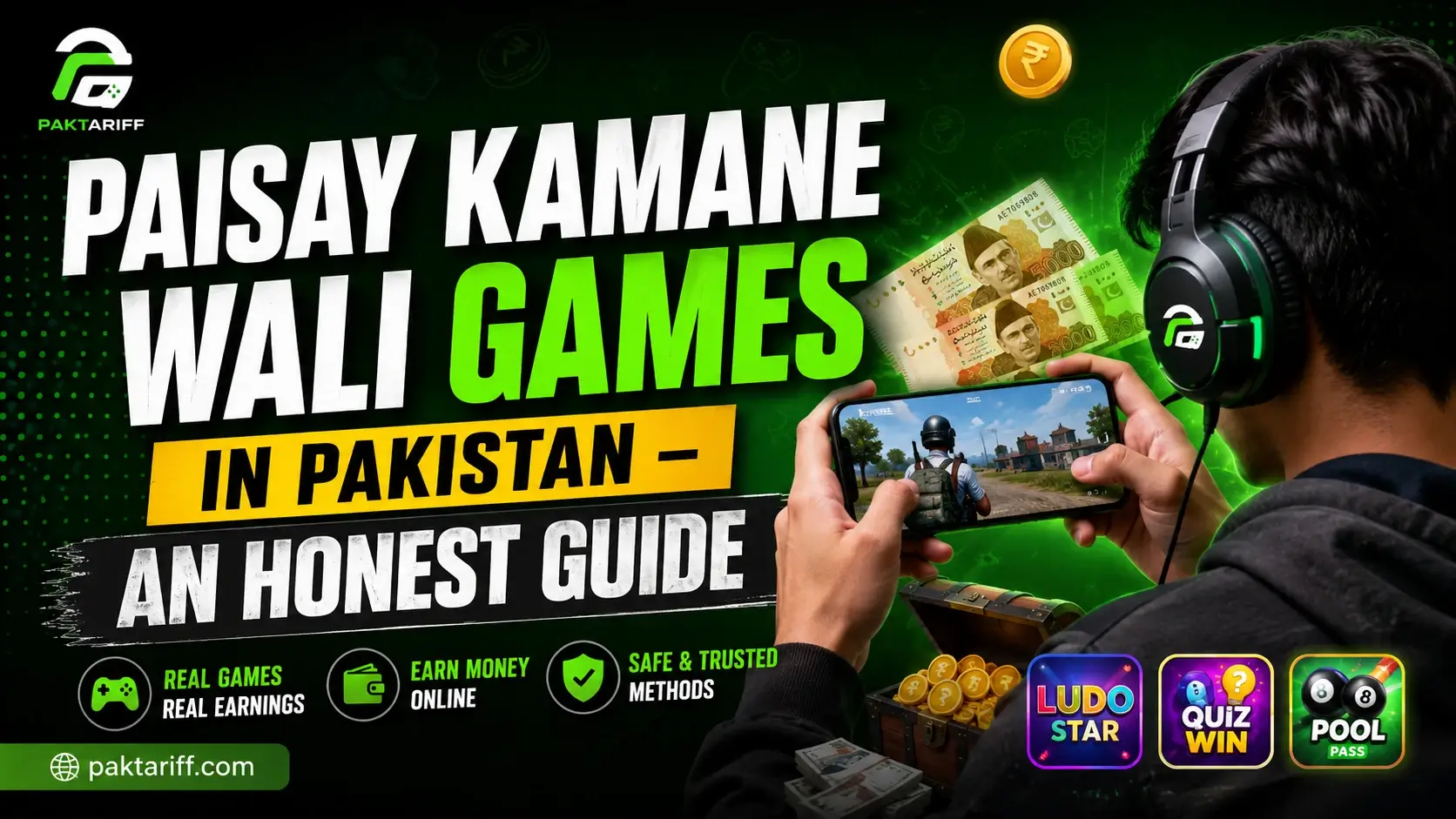 Paisay Kamane Wali Games in Pakistan