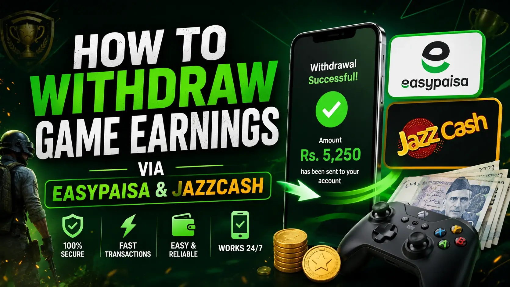 Withdraw Game Earnings via Easypaisa & JazzCash
