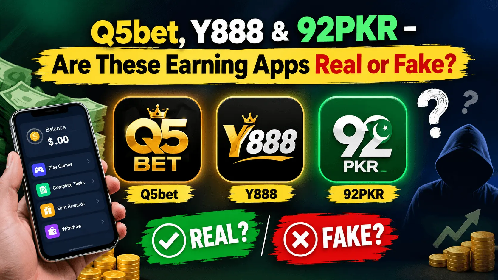 Truth of Q5bet, Y888 & 92PKR